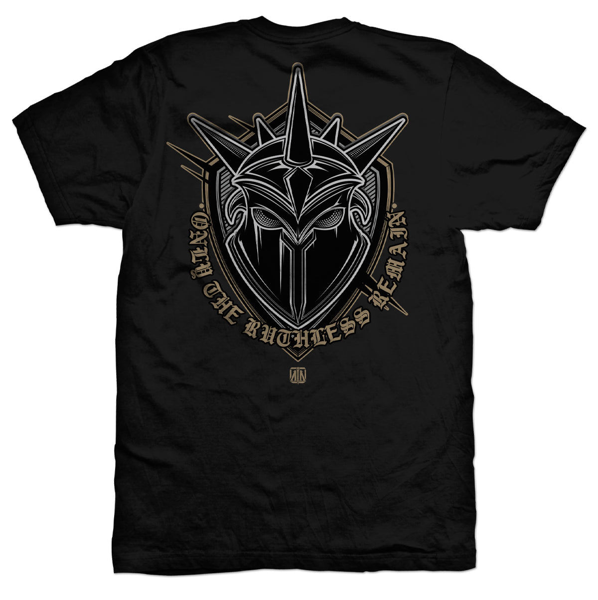 ONLY THE RUTHLESS REMAIN